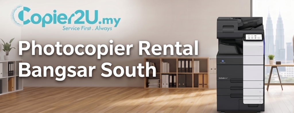 photocopier rental bangsar south