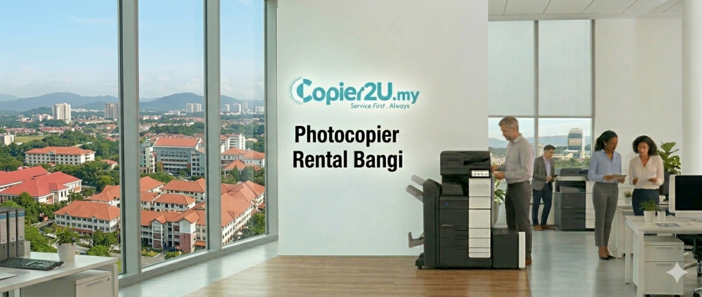Photocopier rental Bangi
