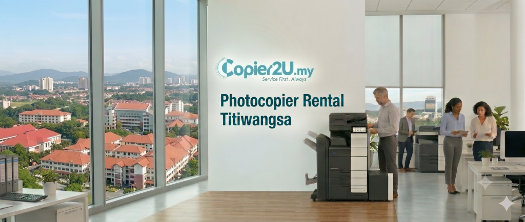 Photocopier rental Titiwangsa