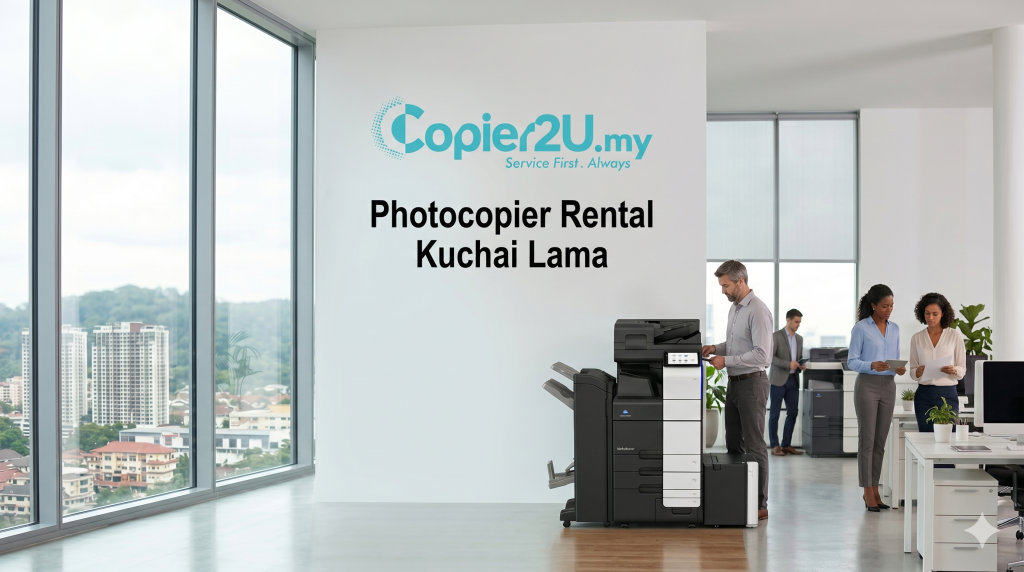 Photocopier rental Kuchai Lama