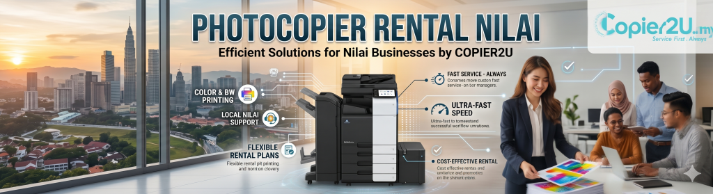 Photocopier rental Nilai
